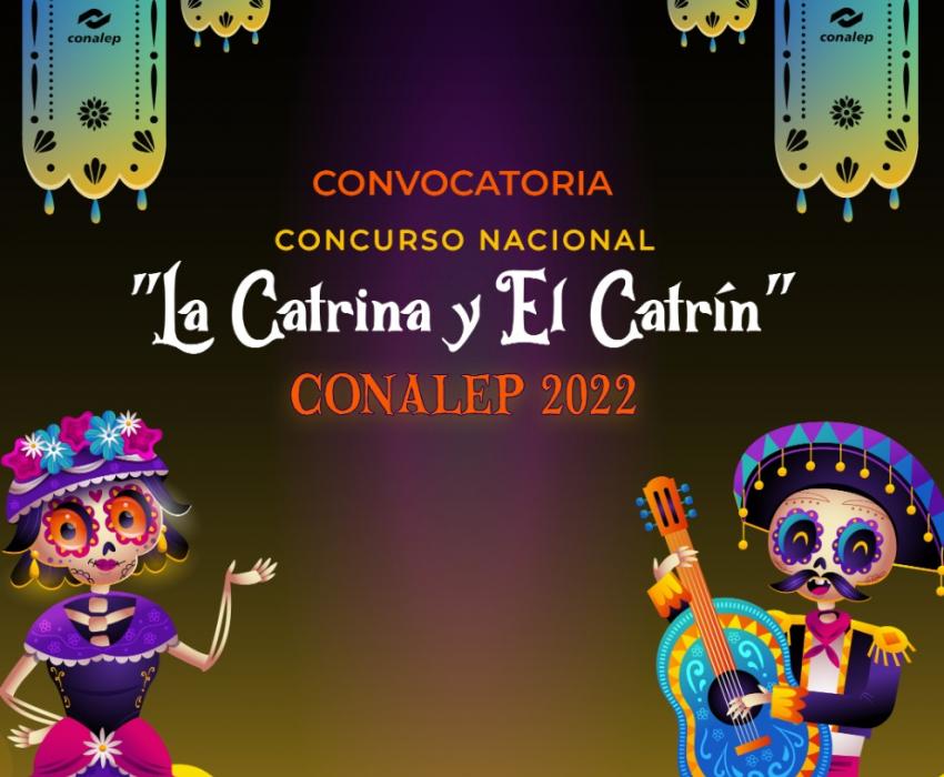 La Catrina y el Catrín CONALEP 2022