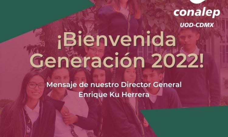 Bienvenida 2022 Director General