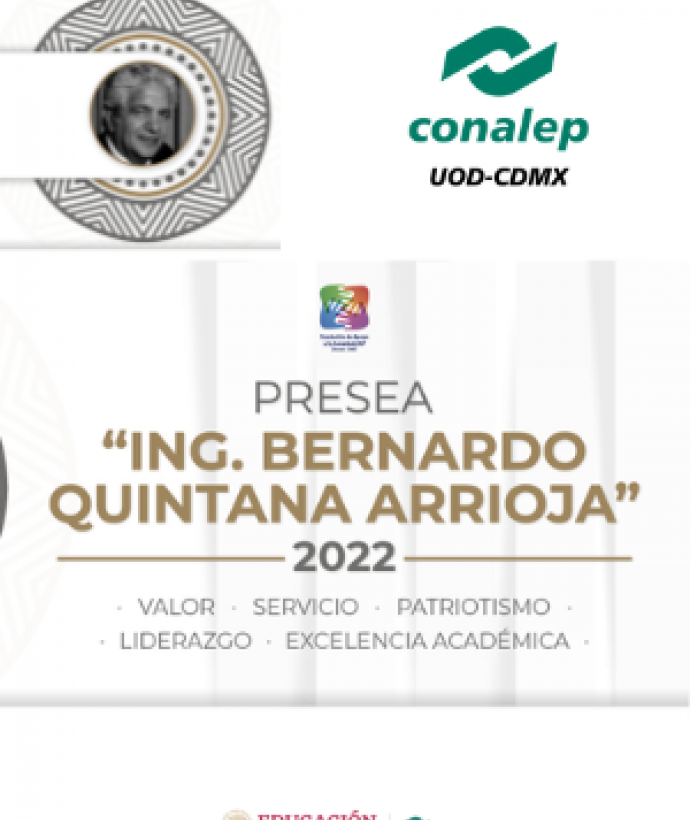 Presea Ing. Bernardo Quintana Arrioja 2022